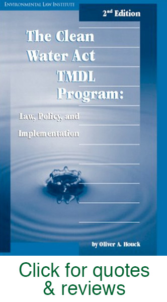 The Clean Water Act TMDL Program: Law, Policy, and Implementation
